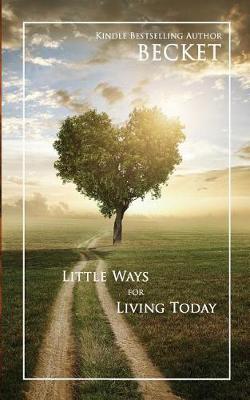 Book cover for Little Ways for Living Today