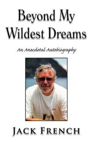 Cover of Beyond My Wildest Dreams