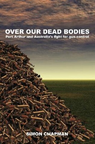 Cover of Over Our Dead Bodies