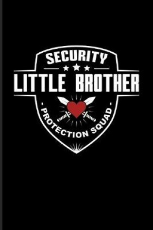 Cover of Security Little Brother Protection Squad