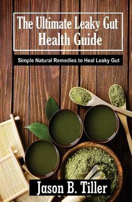 Book cover for The Ultimate Leaky Gut Health Guide