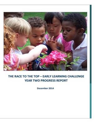 Book cover for The Race to the Top- Early Learning Challenge Year Two Progress Report