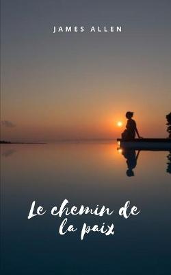 Book cover for Le chemin de la paix