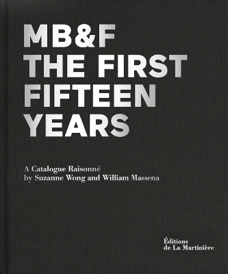 Cover of MB&F: The First Fifteen Years: A Catalogue Raisonné