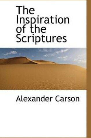 Cover of The Inspiration of the Scriptures