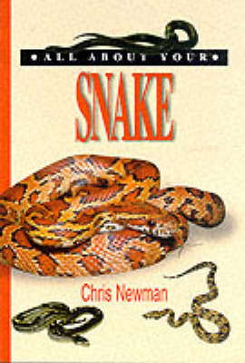 Book cover for All About Your Snake