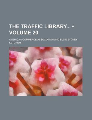 Book cover for The Traffic Library (Volume 20)