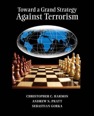 Book cover for Toward a Grand Strategy Against Terrorism