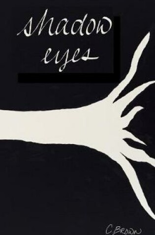 Cover of shadow eyes