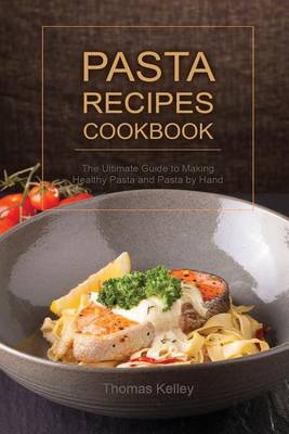 Book cover for Pasta Recipes Cookbook