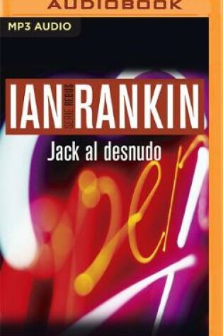 Cover of Jack Al Desnudo (Narraci�n En Castellano)