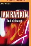 Book cover for Jack Al Desnudo (Narraci�n En Castellano)