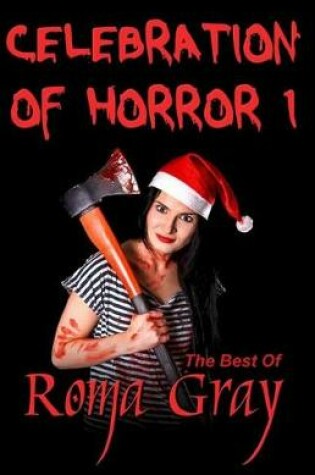 Cover of Celebration of Horror - Book 1