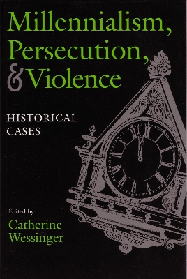 Cover of Millennialism, Persecution, and Violence