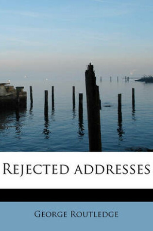 Cover of Rejected Addresses