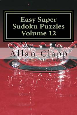 Book cover for Easy Super Sudoku Puzzles Volume 12