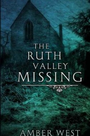 Cover of The Ruth Valley Missing