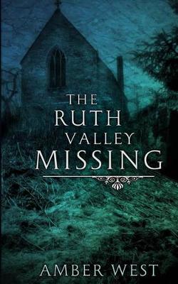 Book cover for The Ruth Valley Missing