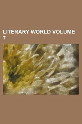 Cover of Literary World Volume 7