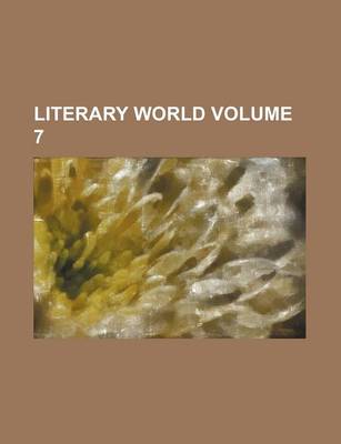 Book cover for Literary World Volume 7