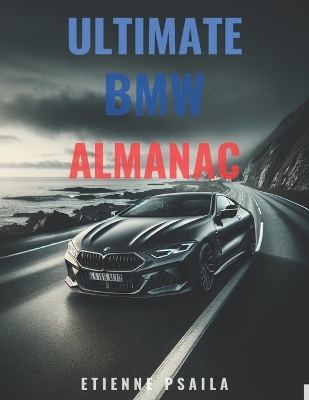 Book cover for Ultimate BMW Almanac