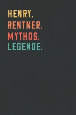 Cover of Henry. Rentner. Mythos. Legende.