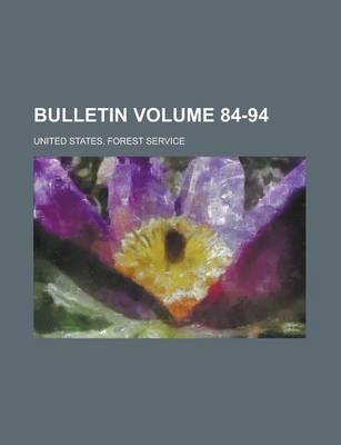 Book cover for Bulletin Volume 84-94