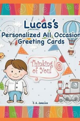 Cover of Lucas's Personalized All Occasion Greeting Cards