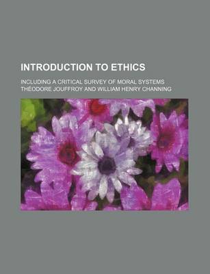 Book cover for Introduction to Ethics (Volume 1-2); Including a Critical Survey of Moral Systems