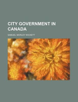 Book cover for City Government in Canada