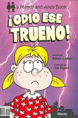 Cover of Hate That Thunder/Odio Ese Trueno