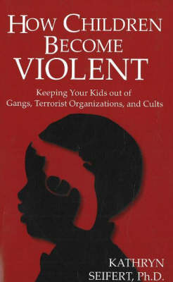 Cover of How Children Become Violent