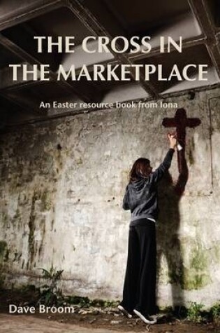 Cover of The Cross in the Marketplace