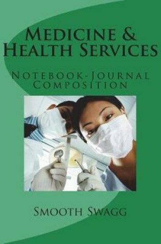 Cover of Medicine & Health Services