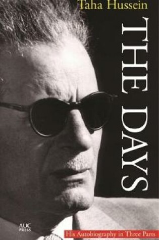 Cover of The Days: His Autobiography in Three Parts