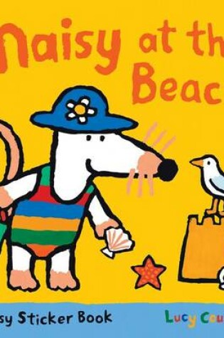 Cover of Maisy at the Beach: A Sticker Book