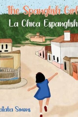 Cover of The Spanglish Girl