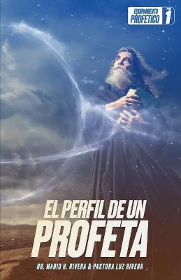 Book cover for El Perfil de Un Profeta.