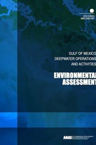 Cover of Gulf of Mexico Deepwater Operations and Activities