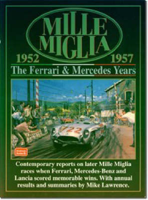 Book cover for The Mille Miglia, 1952-1957