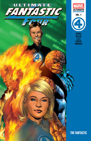 Book cover for Ultimate Fantastic Four Epic Collection: The Fantastic