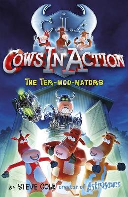 Cover of Cows in Action 1: The Ter-moo-nators