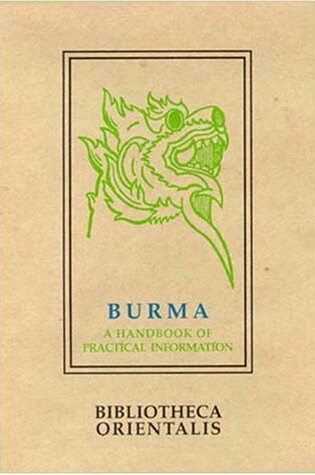 Cover of Burma: A Handbook Of Practical Information