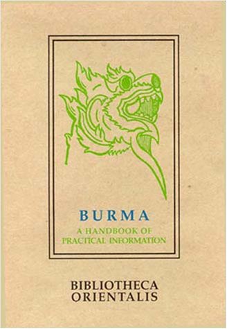 Book cover for Burma: A Handbook Of Practical Information