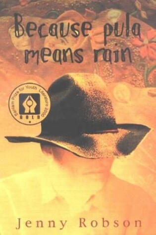 Cover of Because Pula Means Rain