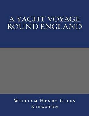 Book cover for A Yacht Voyage Round England