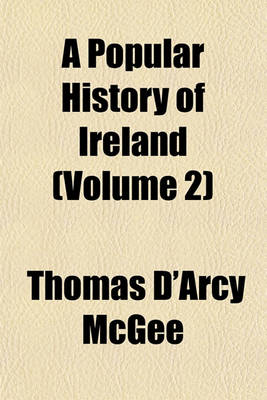 Book cover for A Popular History of Ireland (Volume 2)