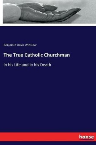 Cover of The True Catholic Churchman