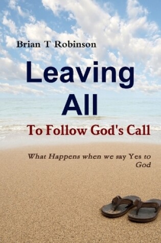 Cover of Leaving All to Follow God's Call