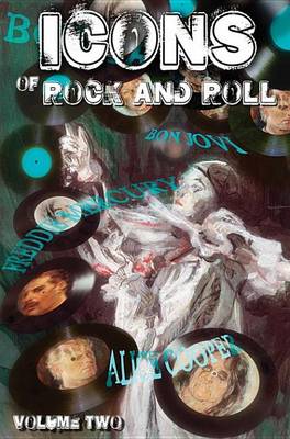 Book cover for Icons of Rock and Rock Volume 2